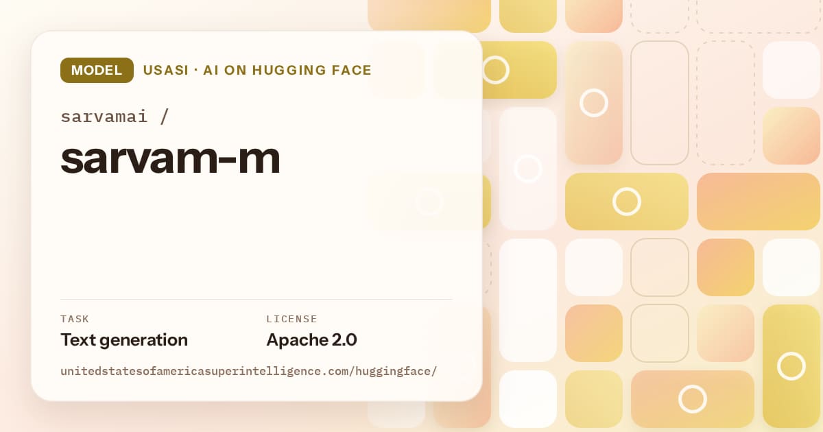 Generated gold tile-mosaic artwork for the model sarvamai/sarvam-m, labeled USASI · AI on Hugging Face, with Task: Text generation · License: Apache 2.0.