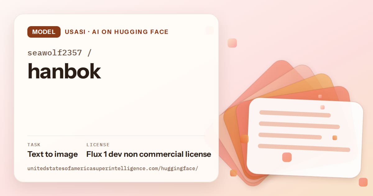 Generated tangerine layered-card artwork for the model seawolf2357/hanbok, labeled USASI · AI on Hugging Face, with Task: Text to image · License: Flux 1 dev non commercial license.