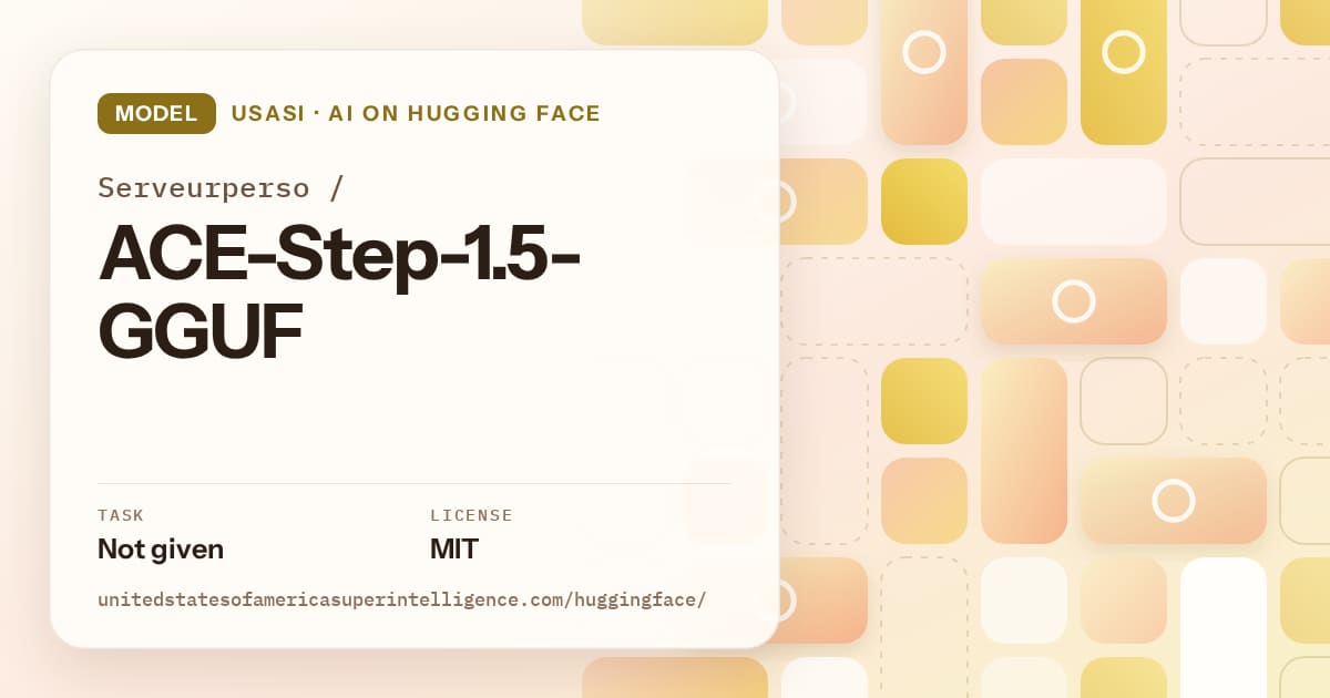 Generated gold tile-mosaic artwork for the model Serveurperso/ACE-Step-1.5-GGUF, labeled USASI · AI on Hugging Face, with Task: Not given · License: MIT.
