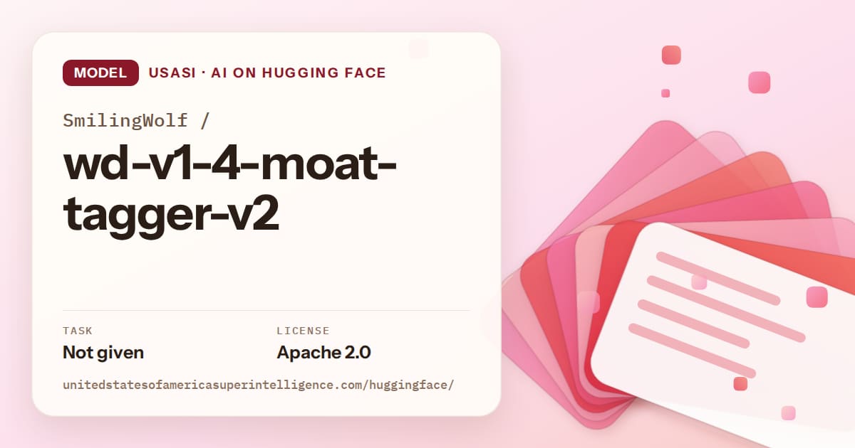 Generated coral layered-card artwork for the model SmilingWolf/wd-v1-4-moat-tagger-v2, labeled USASI · AI on Hugging Face, with Task: Not given · License: Apache 2.0.