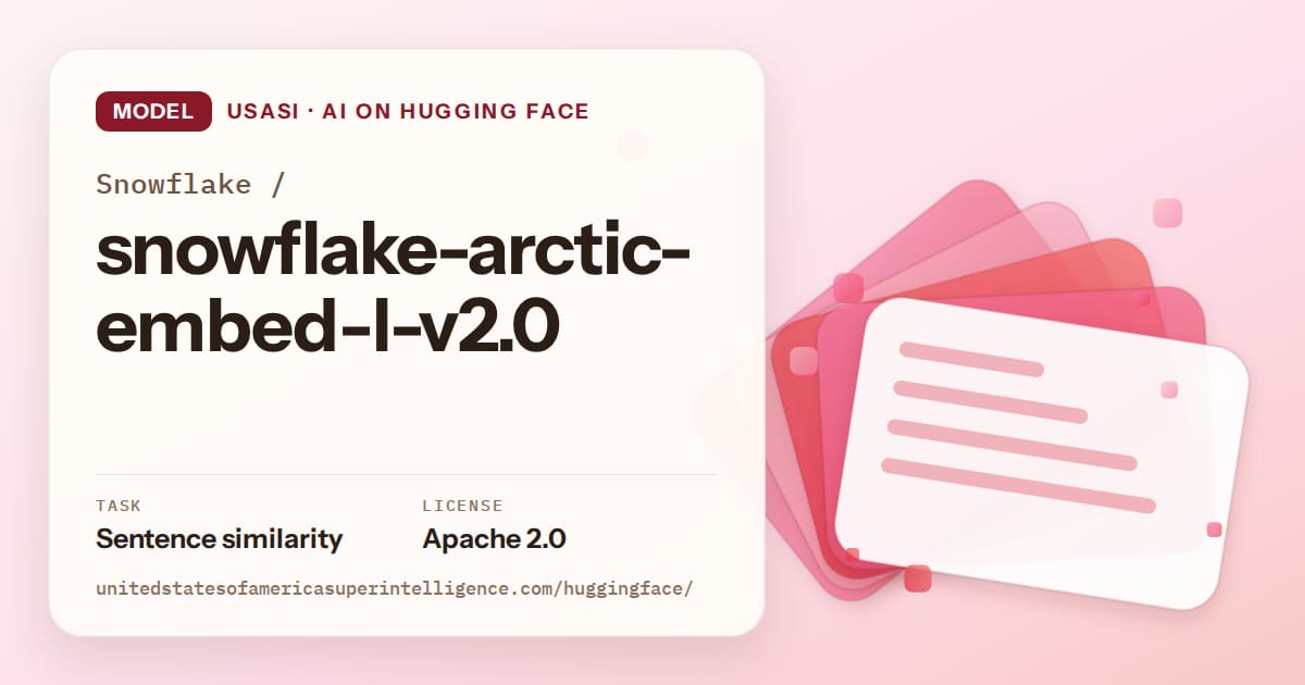 Generated coral layered-card artwork for the model Snowflake/snowflake-arctic-embed-l-v2.0, labeled USASI · AI on Hugging Face, with Task: Sentence similarity · License: Apache 2.0.