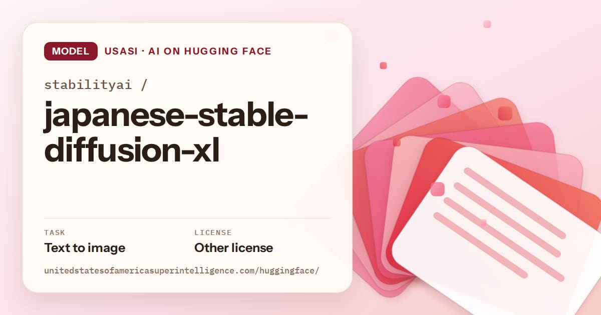 Generated coral layered-card artwork for the model stabilityai/japanese-stable-diffusion-xl, labeled USASI · AI on Hugging Face, with Task: Text to image · License: Other license.