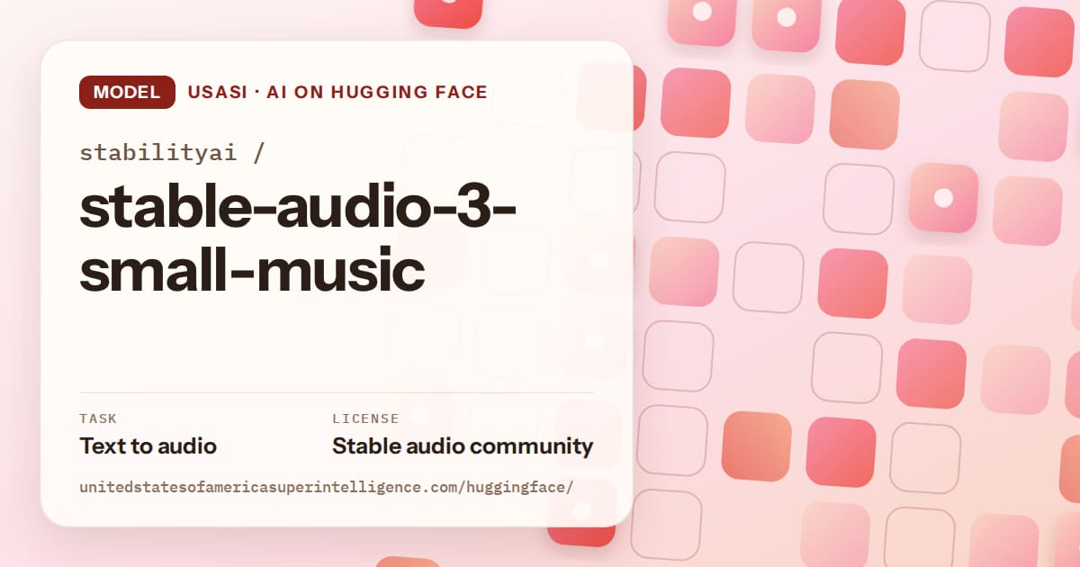 Generated coral rounded-tile grid artwork for the model stabilityai/stable-audio-3-small-music, labeled USASI · AI on Hugging Face, with Task: Text to audio · License: Stable audio community.