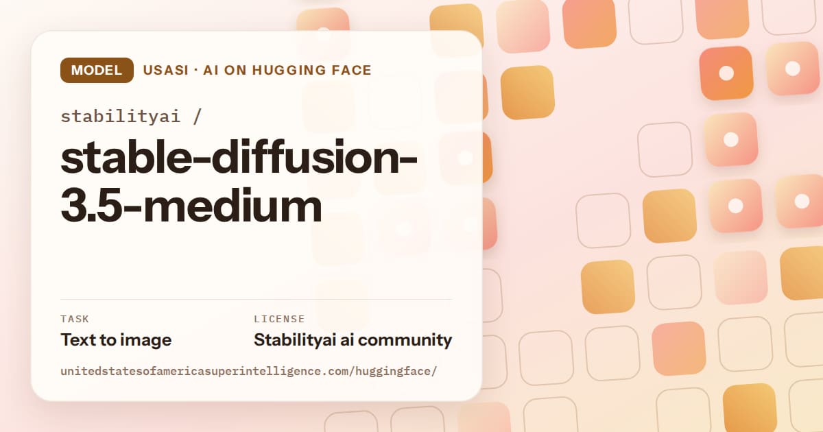 Generated orange rounded-tile grid artwork for the model stabilityai/stable-diffusion-3.5-medium, labeled USASI · AI on Hugging Face, with Task: Text to image · License: Stabilityai ai community.