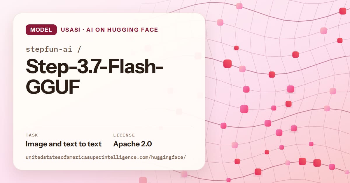 Generated rose wave-lattice artwork for the model stepfun-ai/Step-3.7-Flash-GGUF, labeled USASI · AI on Hugging Face, with Task: Image and text to text · License: Apache 2.0.
