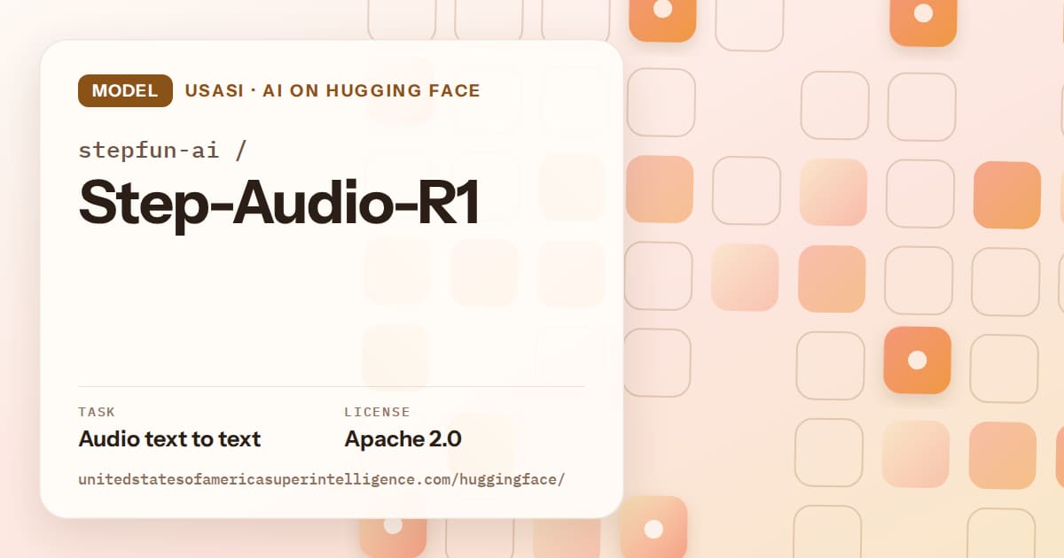 Generated orange rounded-tile grid artwork for the model stepfun-ai/Step-Audio-R1, labeled USASI · AI on Hugging Face, with Task: Audio text to text · License: Apache 2.0.