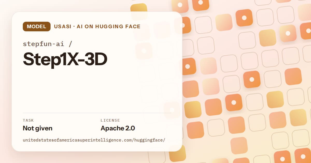 Generated orange rounded-tile grid artwork for the model stepfun-ai/Step1X-3D, labeled USASI · AI on Hugging Face, with Task: Not given · License: Apache 2.0.