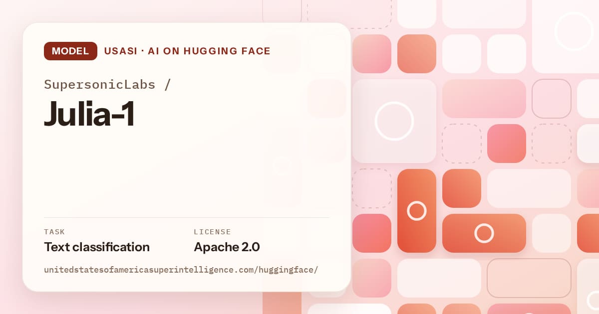 Generated coral tile-mosaic artwork for the model SupersonicLabs/Julia-1, labeled USASI · AI on Hugging Face, with Task: Text classification · License: Apache 2.0.