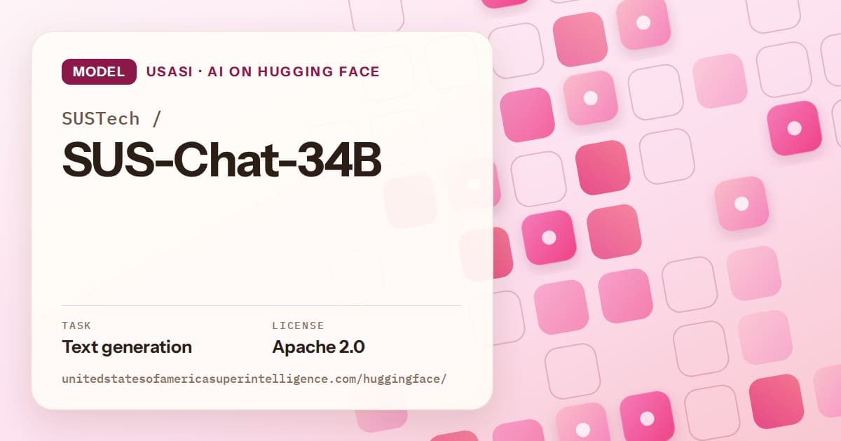 Generated rose rounded-tile grid artwork for the model SUSTech/SUS-Chat-34B, labeled USASI · AI on Hugging Face, with Task: Text generation · License: Apache 2.0.