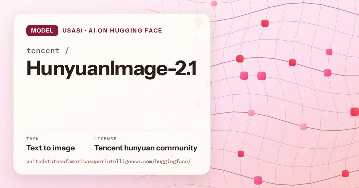 Generated rose wave-lattice artwork for the model tencent/HunyuanImage-2.1, labeled USASI · AI on Hugging Face, with Task: Text to image · License: Tencent hunyuan community.