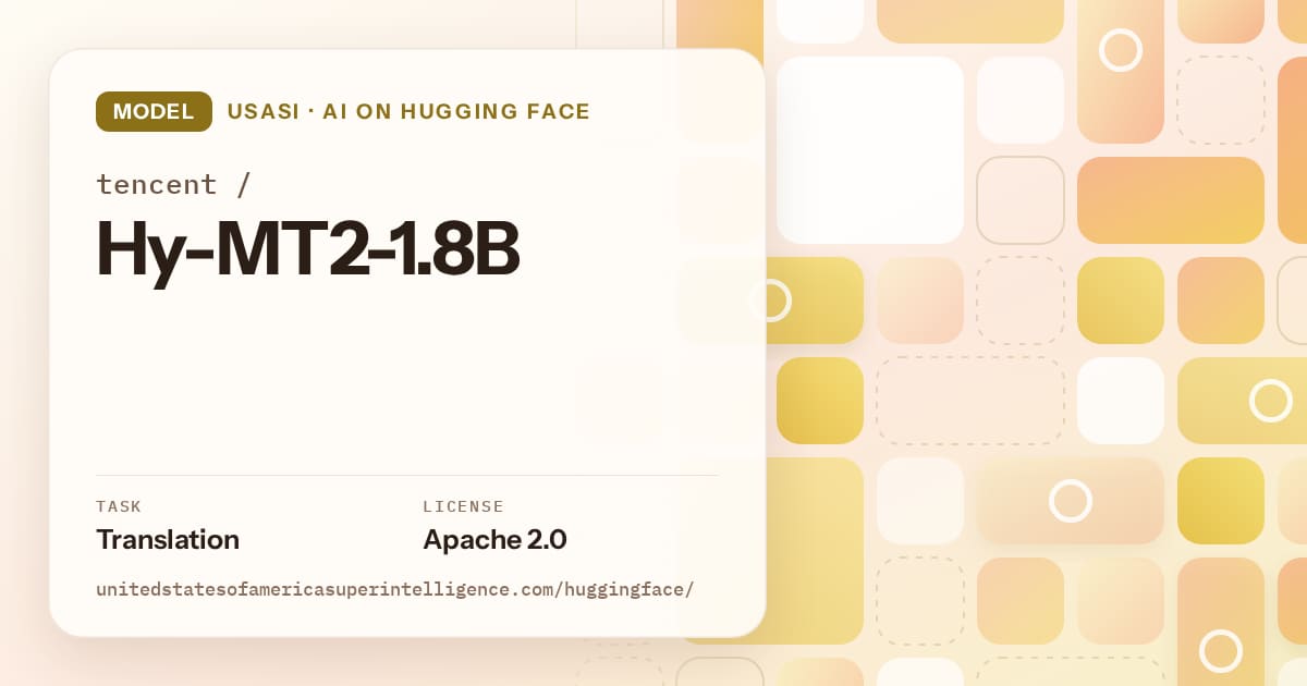 Generated gold tile-mosaic artwork for the model tencent/Hy-MT2-1.8B, labeled USASI · AI on Hugging Face, with Task: Translation · License: Apache 2.0.