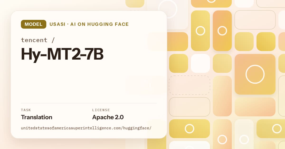 Generated gold tile-mosaic artwork for the model tencent/Hy-MT2-7B, labeled USASI · AI on Hugging Face, with Task: Translation · License: Apache 2.0.