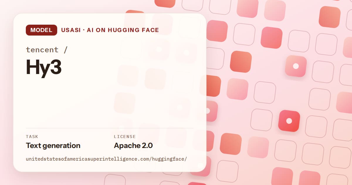 Generated coral rounded-tile grid artwork for the model tencent/Hy3, labeled USASI · AI on Hugging Face, with Task: Text generation · License: Apache 2.0.