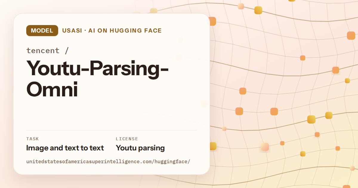 Generated amber wave-lattice artwork for the model tencent/Youtu-Parsing-Omni, labeled USASI · AI on Hugging Face, with Task: Image and text to text · License: Youtu parsing.