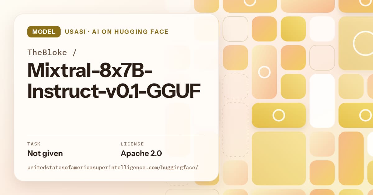 Generated gold tile-mosaic artwork for the model TheBloke/Mixtral-8x7B-Instruct-v0.1-GGUF, labeled USASI · AI on Hugging Face, with Task: Not given · License: Apache 2.0.