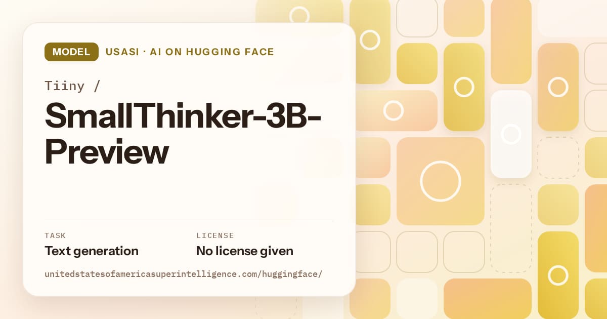 Generated gold tile-mosaic artwork for the model Tiiny/SmallThinker-3B-Preview, labeled USASI · AI on Hugging Face, with Task: Text generation · License: No license given.