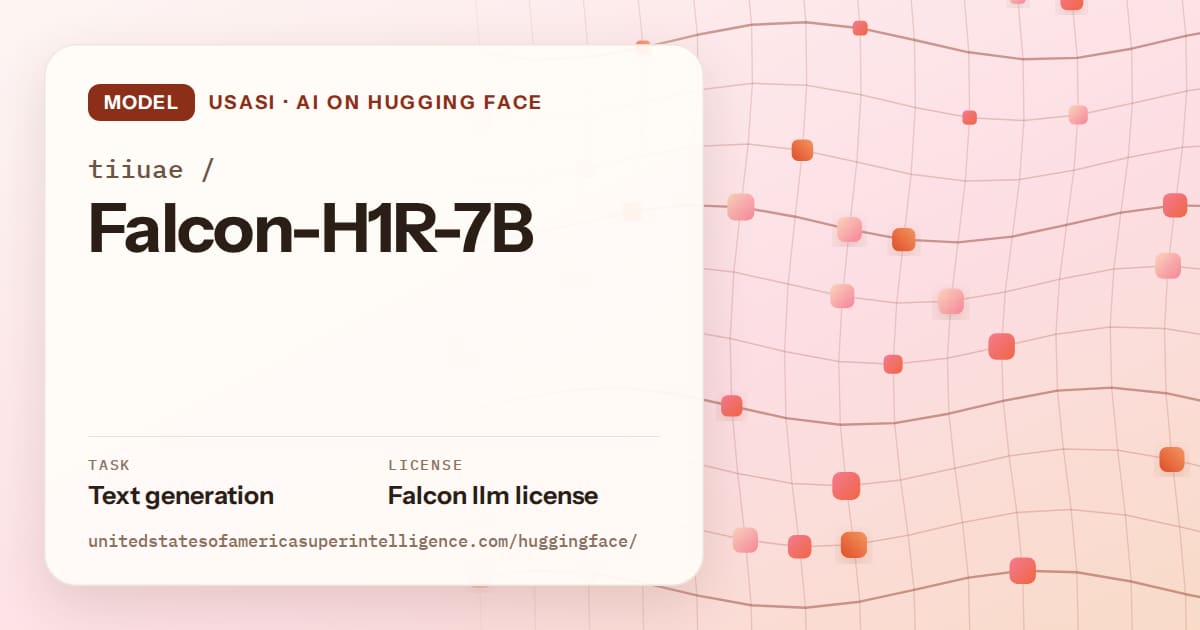 Generated tangerine wave-lattice artwork for the model tiiuae/Falcon-H1R-7B, labeled USASI · AI on Hugging Face, with Task: Text generation · License: Falcon llm license.