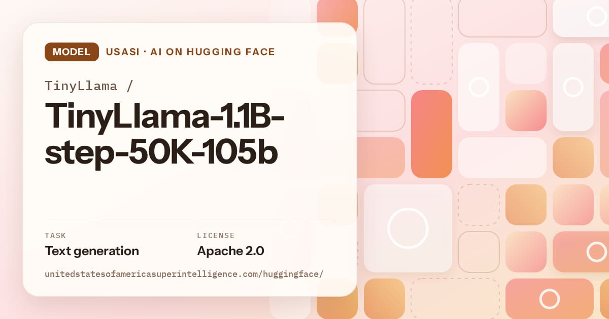 Generated orange tile-mosaic artwork for the model TinyLlama/TinyLlama-1.1B-step-50K-105b, labeled USASI · AI on Hugging Face, with Task: Text generation · License: Apache 2.0.