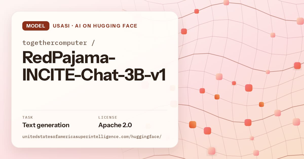 Generated tangerine wave-lattice artwork for the model togethercomputer/RedPajama-INCITE-Chat-3B-v1, labeled USASI · AI on Hugging Face, with Task: Text generation · License: Apache 2.0.