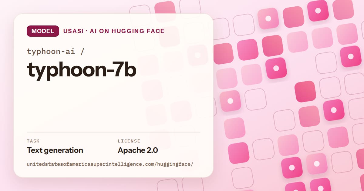 Generated rose rounded-tile grid artwork for the model typhoon-ai/typhoon-7b, labeled USASI · AI on Hugging Face, with Task: Text generation · License: Apache 2.0.