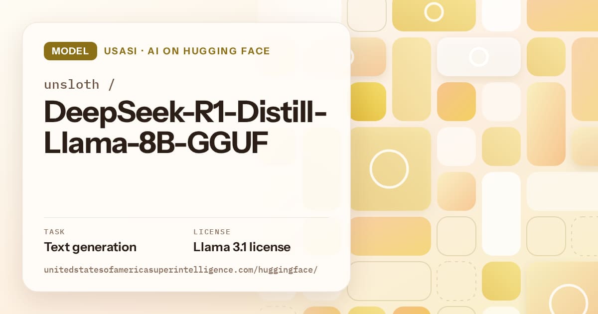 Generated gold tile-mosaic artwork for the model unsloth/DeepSeek-R1-Distill-Llama-8B-GGUF, labeled USASI · AI on Hugging Face, with Task: Text generation · License: Llama 3.1 license.