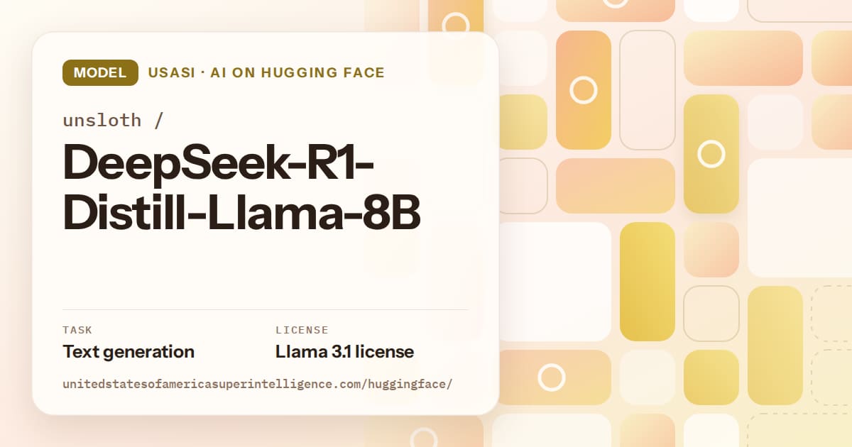 Generated gold tile-mosaic artwork for the model unsloth/DeepSeek-R1-Distill-Llama-8B, labeled USASI · AI on Hugging Face, with Task: Text generation · License: Llama 3.1 license.
