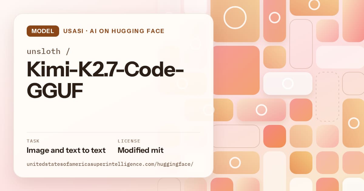 Generated orange tile-mosaic artwork for the model unsloth/Kimi-K2.7-Code-GGUF, labeled USASI · AI on Hugging Face, with Task: Image and text to text · License: Modified mit.