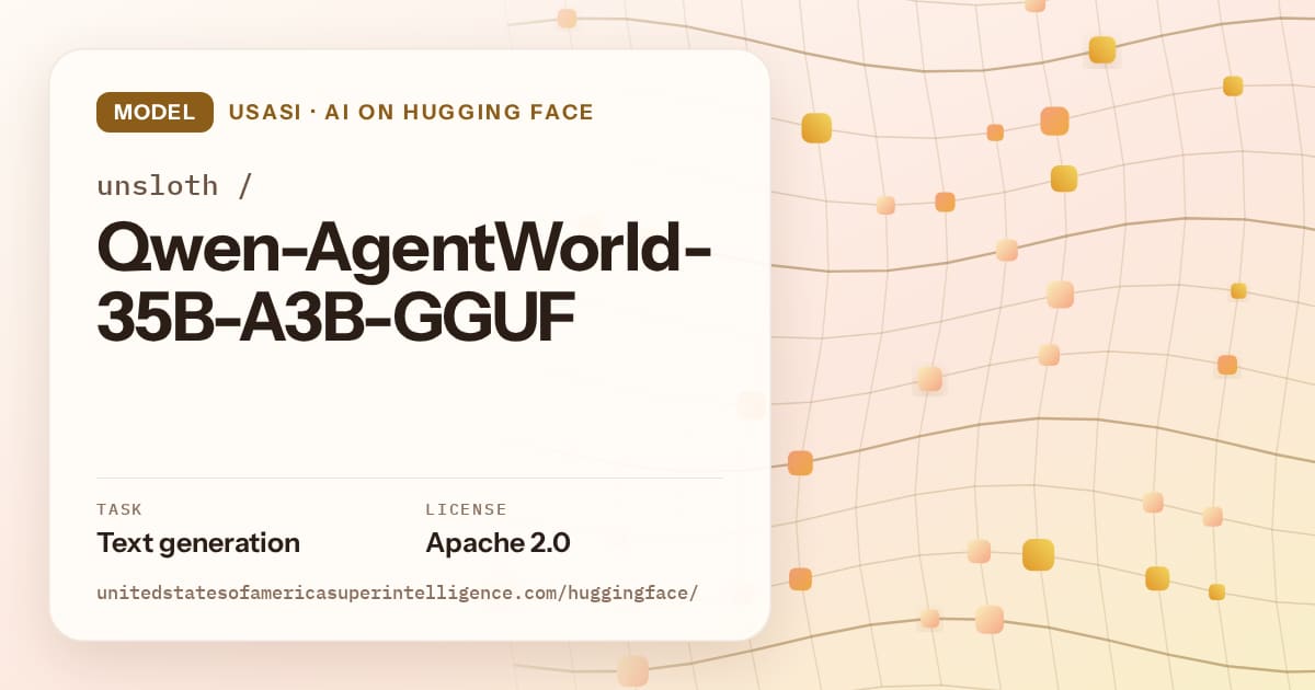 Generated amber wave-lattice artwork for the model unsloth/Qwen-AgentWorld-35B-A3B-GGUF, labeled USASI · AI on Hugging Face, with Task: Text generation · License: Apache 2.0.