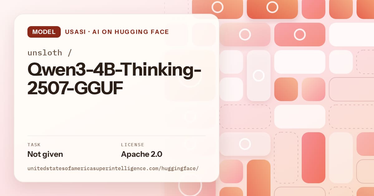 Generated coral tile-mosaic artwork for the model unsloth/Qwen3-4B-Thinking-2507-GGUF, labeled USASI · AI on Hugging Face, with Task: Not given · License: Apache 2.0.