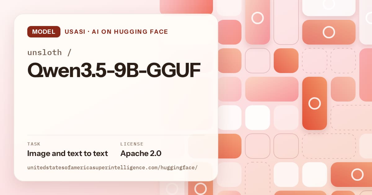 Generated coral tile-mosaic artwork for the model unsloth/Qwen3.5-9B-GGUF, labeled USASI · AI on Hugging Face, with Task: Image and text to text · License: Apache 2.0.