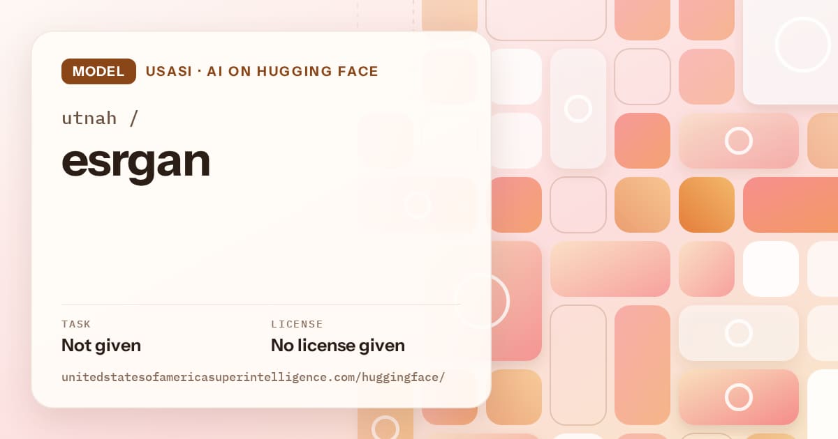 Generated orange tile-mosaic artwork for the model utnah/esrgan, labeled USASI · AI on Hugging Face, with Task: Not given · License: No license given.