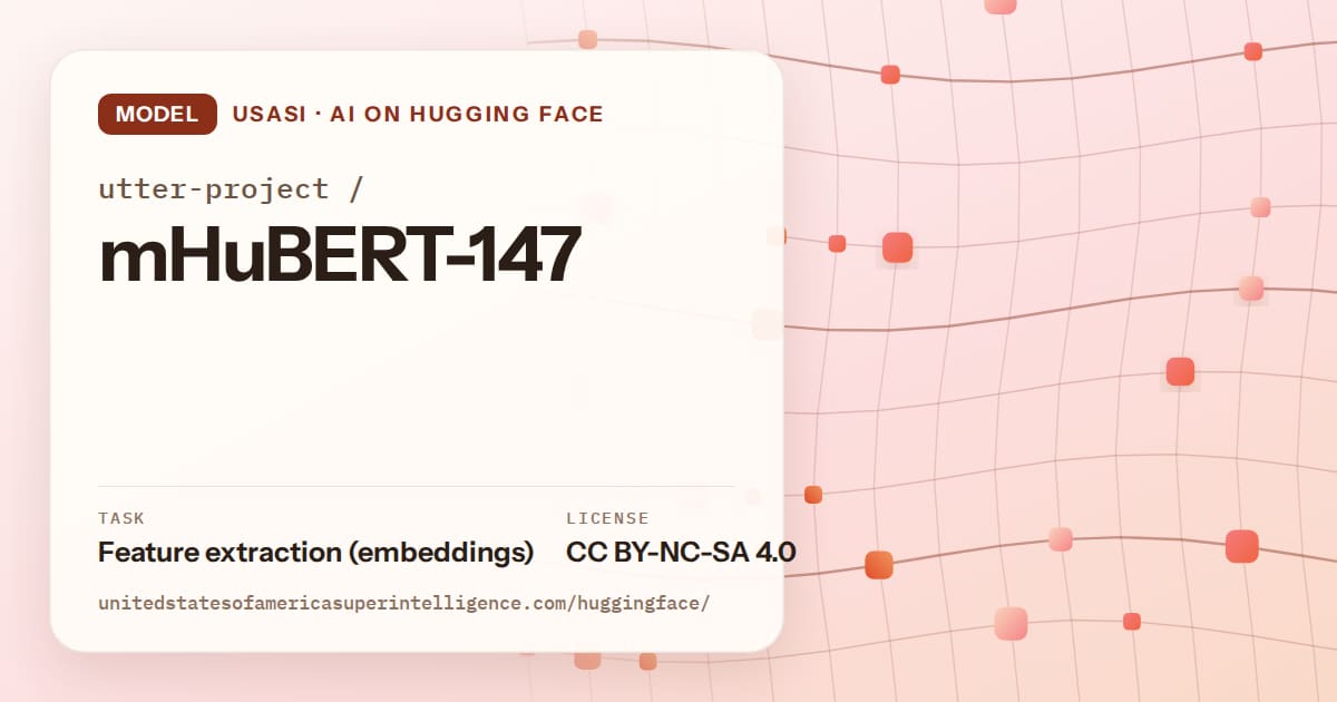 Generated tangerine wave-lattice artwork for the model utter-project/mHuBERT-147, labeled USASI · AI on Hugging Face, with Task: Feature extraction (embeddings) · License: CC BY-NC-SA 4.0.