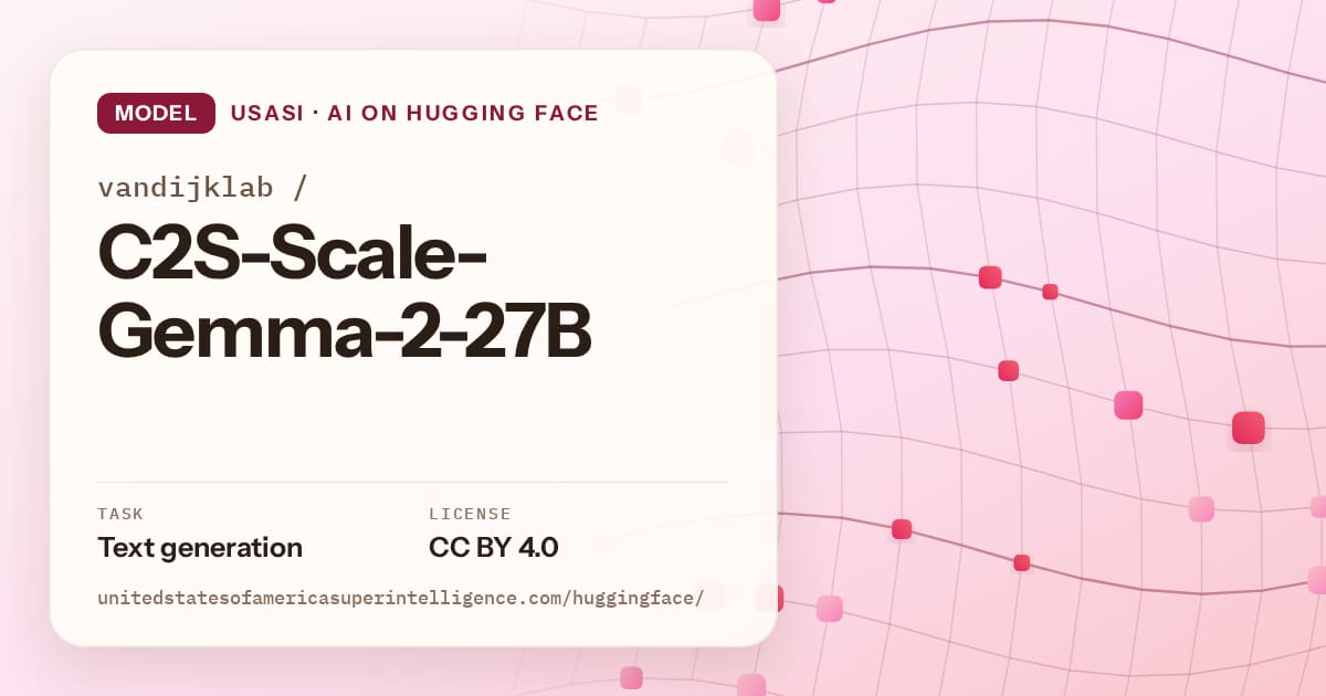Generated rose wave-lattice artwork for the model vandijklab/C2S-Scale-Gemma-2-27B, labeled USASI · AI on Hugging Face, with Task: Text generation · License: CC BY 4.0.