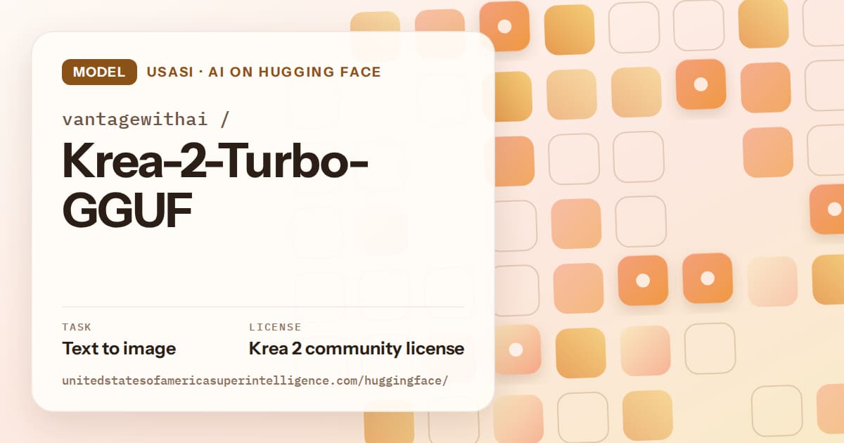 Generated orange rounded-tile grid artwork for the model vantagewithai/Krea-2-Turbo-GGUF, labeled USASI · AI on Hugging Face, with Task: Text to image · License: Krea 2 community license.