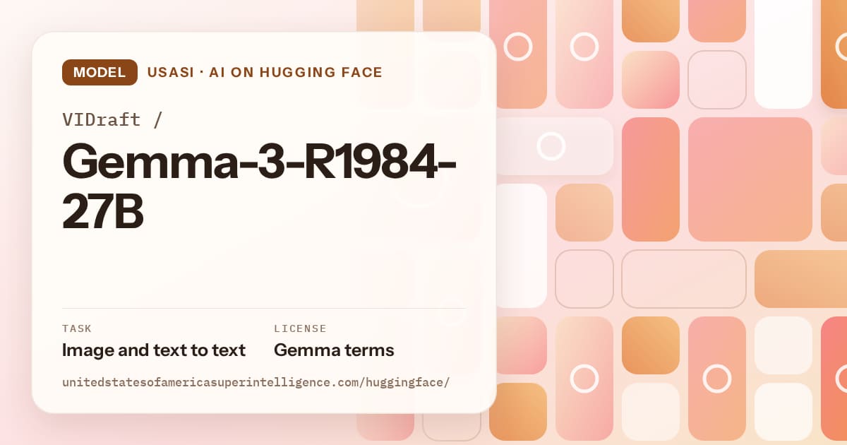 Generated orange tile-mosaic artwork for the model VIDraft/Gemma-3-R1984-27B, labeled USASI · AI on Hugging Face, with Task: Image and text to text · License: Gemma terms.