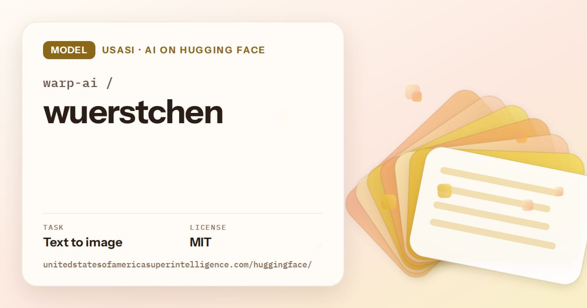 Generated amber layered-card artwork for the model warp-ai/wuerstchen, labeled USASI · AI on Hugging Face, with Task: Text to image · License: MIT.