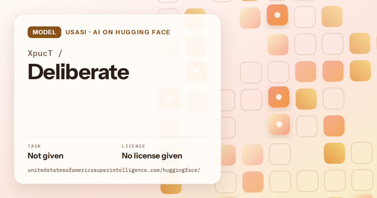 Generated orange rounded-tile grid artwork for the model XpucT/Deliberate, labeled USASI · AI on Hugging Face, with Task: Not given · License: No license given.