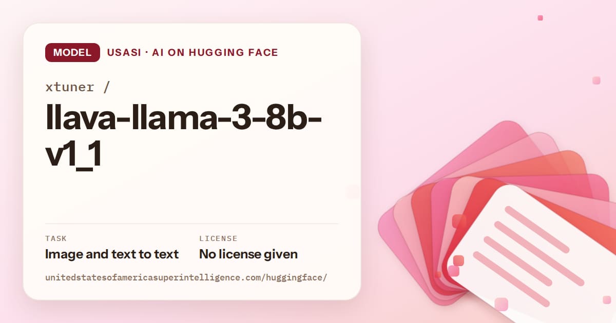 Generated coral layered-card artwork for the model xtuner/llava-llama-3-8b-v1_1, labeled USASI · AI on Hugging Face, with Task: Image and text to text · License: No license given.
