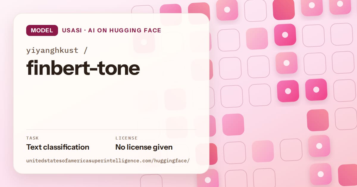 Generated rose rounded-tile grid artwork for the model yiyanghkust/finbert-tone, labeled USASI · AI on Hugging Face, with Task: Text classification · License: No license given.
