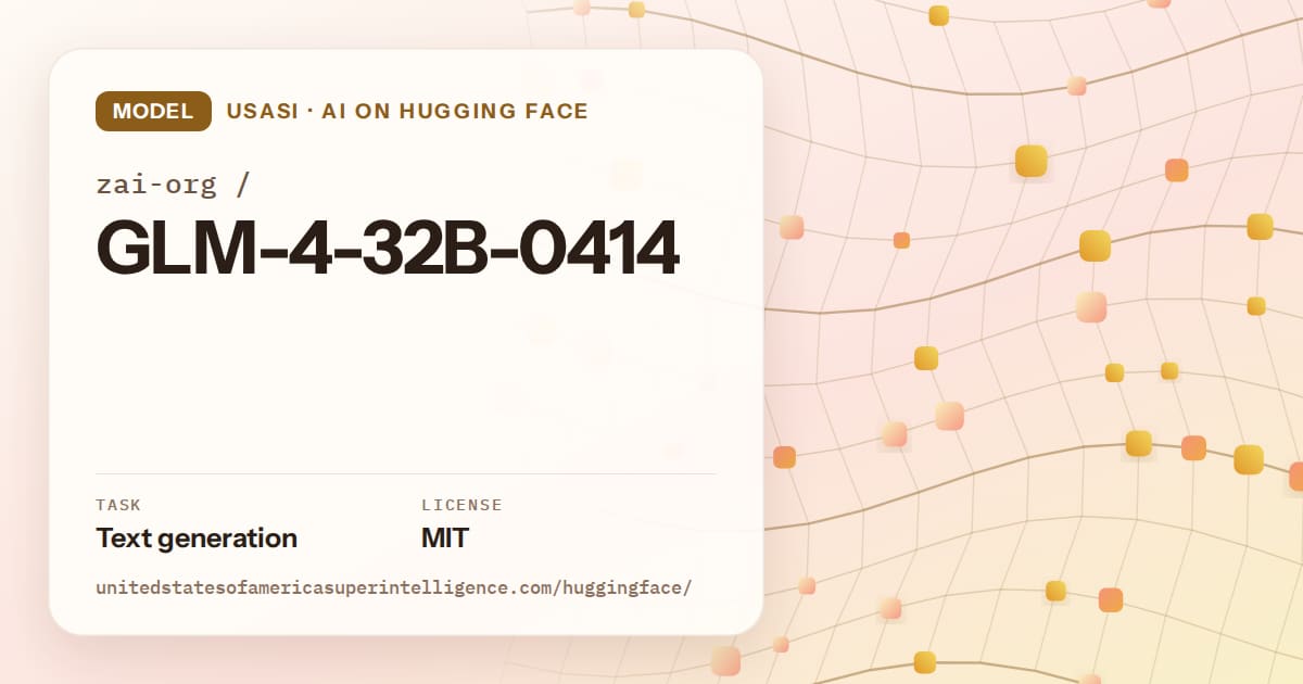 Generated amber wave-lattice artwork for the model zai-org/GLM-4-32B-0414, labeled USASI · AI on Hugging Face, with Task: Text generation · License: MIT.