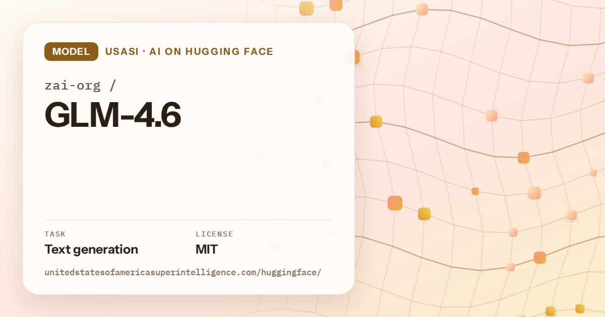 Generated amber wave-lattice artwork for the model zai-org/GLM-4.6, labeled USASI · AI on Hugging Face, with Task: Text generation · License: MIT.