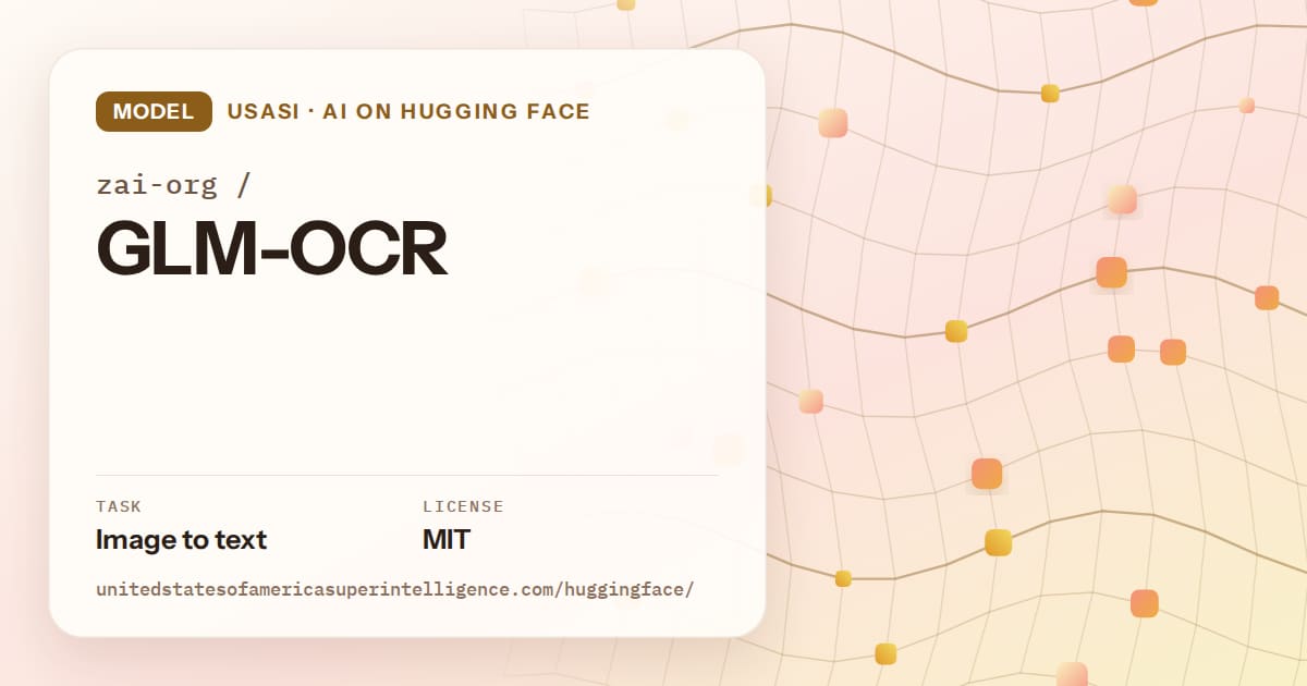 Generated amber wave-lattice artwork for the model zai-org/GLM-OCR, labeled USASI · AI on Hugging Face, with Task: Image to text · License: MIT.