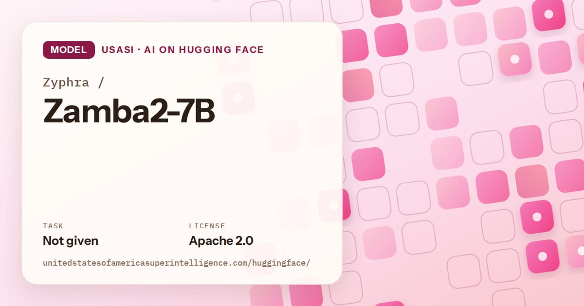 Generated rose rounded-tile grid artwork for the model Zyphra/Zamba2-7B, labeled USASI · AI on Hugging Face, with Task: Not given · License: Apache 2.0.